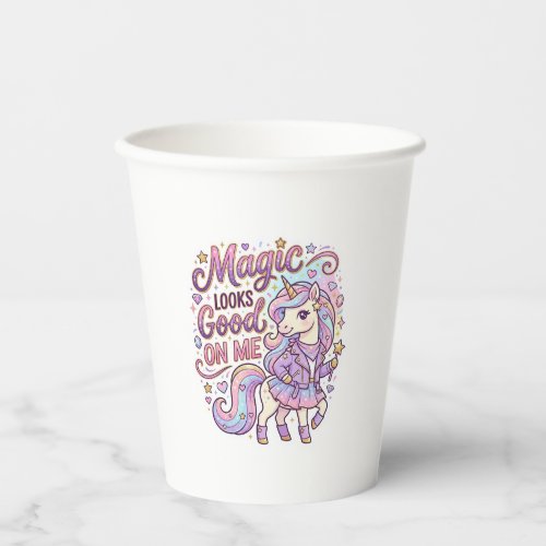 Unicorn Magic Looks Good on Me Graphic Design Whit Paper Cups
