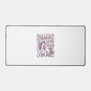 Unicorn Magic Looks Good on Me Trendy Shirt Graphi Desk Mat