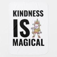 Unicorn magical kindness inspirational motivationa baby blanket