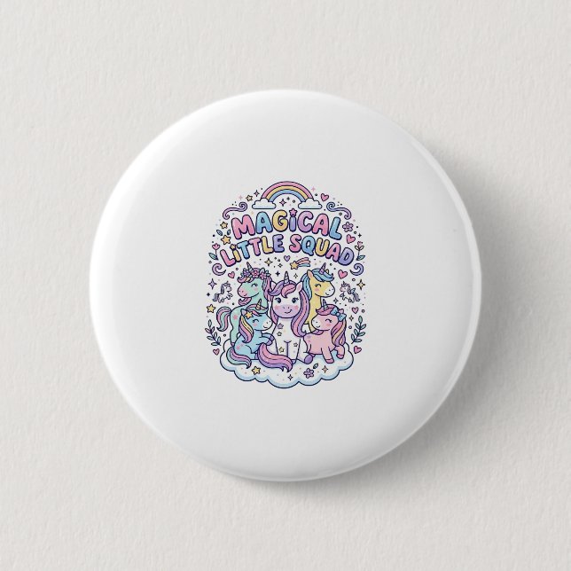 Unicorn Magical Little Squad Graphic Design Produc Button (Front)