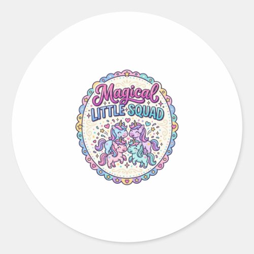 Unicorn Magical Little Squad POD Ready Apparel Gra Classic Round Sticker