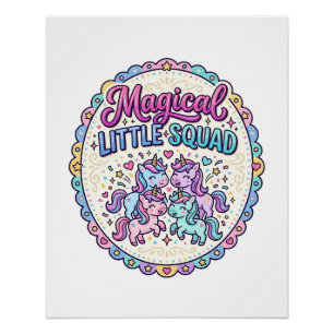 Unicorn Magical Little Squad POD Ready Apparel Gra Poster