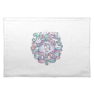 Unicorn Magical Since Birth Original Graphic Tee D Cloth Placemat