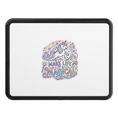 Unicorn Make Life Magical Premium Vector Typograph Hitch Cover