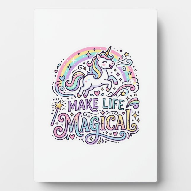 Unicorn Make Life Magical Premium Vector Typograph Plaque (Front)