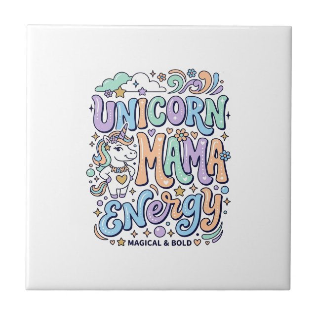 Unicorn Mama Energy Kawaii Vector Design_1 Ceramic Tile (Front)