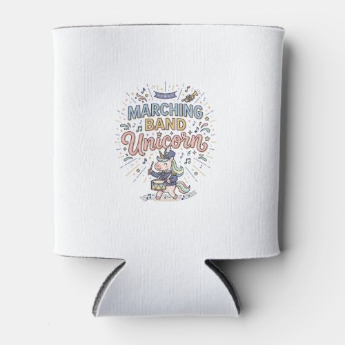 Unicorn Marching Band Unicorn Print Ready Marketpl Can Cooler