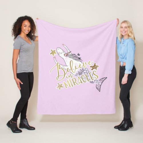 Unicorn Mermaid Modern Trendy Believe in Miracles Fleece Blanket