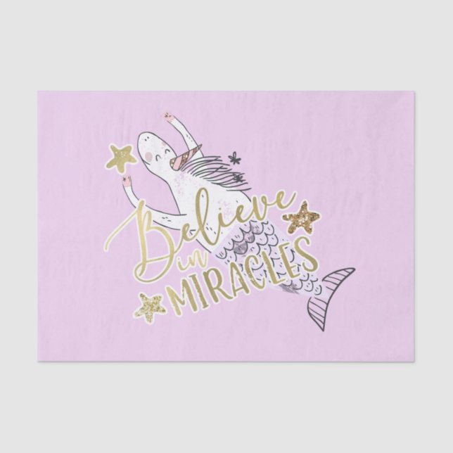 Unicorn Mermaid Modern Trendy Believe in Miracles Tissue Paper (Front)