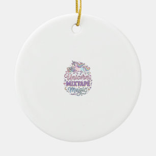Unicorn Mixtape Magic Adorable Sticker and Shirt D Ceramic Ornament