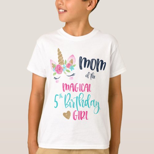 Unicorn Mom of the 5th Birthday Girl Matching Mama T_Shirt