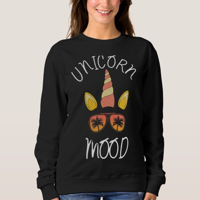 Unicorn Mood 7 Sweatshirt (Front)
