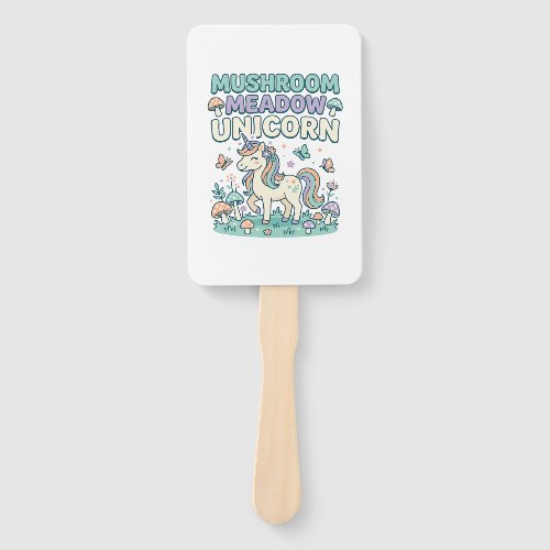 Unicorn Mushroom Meadow Unicorn Trendy T-Shirt Des Hand Fan