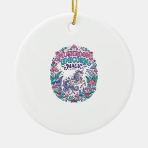 Unicorn Mushroom Unicorn Magic Colorful POD Artwor Ceramic Ornament