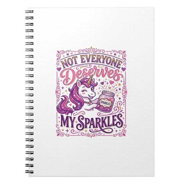 Unicorn Not Everyone Deserves My Sparkles Stylish  Notebook (Front)