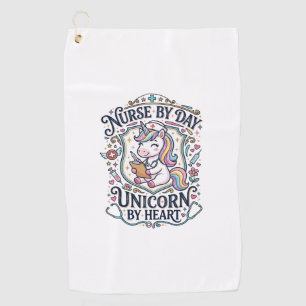Unicorn Nurse by Day Unicorn by Heart White Backgr Golf Towel