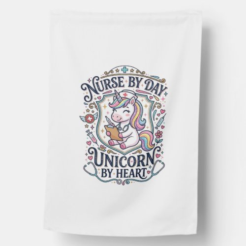 Unicorn Nurse by Day Unicorn by Heart White Backgr House Flag