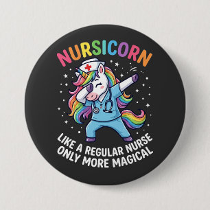 Unicorn Nurse Energy Bright and Magical Button