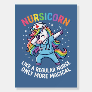 Unicorn Nurse Energy Bright and Magical Foam Board