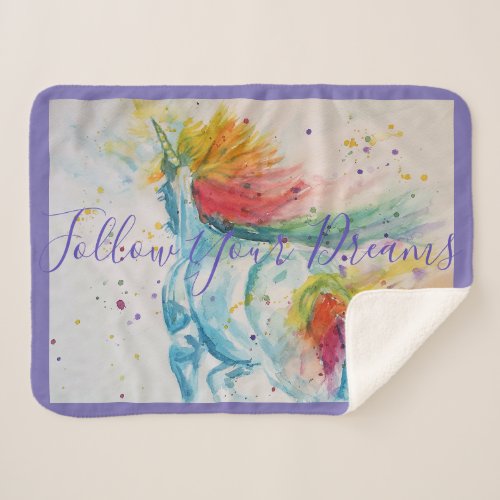 Unicorn Painting Follow Your Dreams Sherpa Blanket