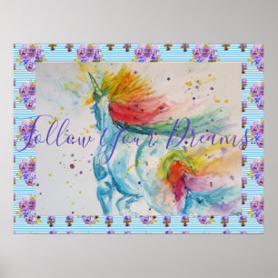 Unicorn Painting Follow Your Dreams Watercolour Poster