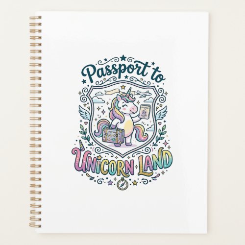 Unicorn Passport to Unicorn Land White Background Planner