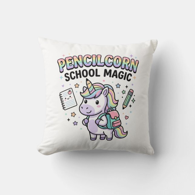 Unicorn Pencilcorn School Magic Charming Merch Des Throw Pillow (Front)