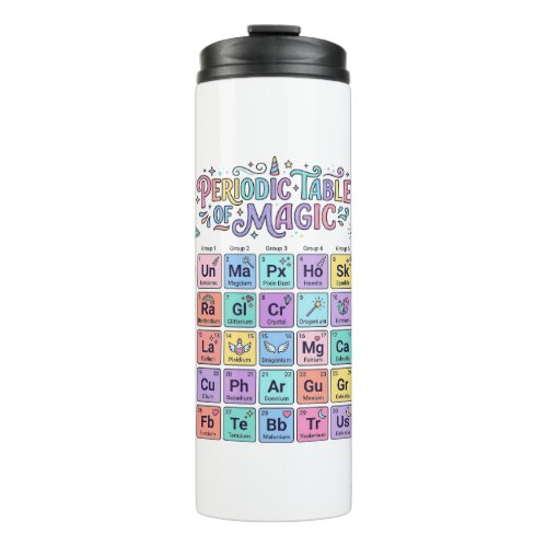 Unicorn Periodic Table of Magic Trendy Cute Gift D Thermal Tumbler