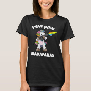 Unicorn Pew Pew Madafakas Unicorn Rainbow Gun T-Shirt