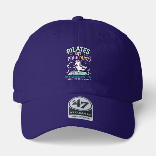 Unicorn Pilates and Pixie Dust Bold Typography T-S 47 Brand Hat