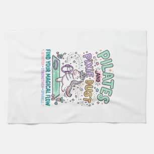 Unicorn Pilates and Pixie Dust Bold Typography T-S Kitchen Towel