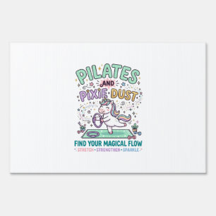 Unicorn Pilates and Pixie Dust Bold Typography T-S Sign