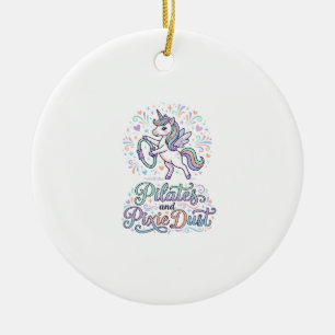 Unicorn Pilates and Pixie Dust White Background Ve Ceramic Ornament