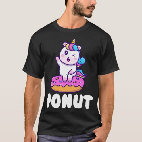 Unicorn Ponut Unicorn Donut Unicorn awesome horse  T_Shirt
