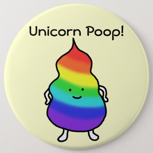 Unicorn Poop Funny Button Rainbow Poop Cute Joke