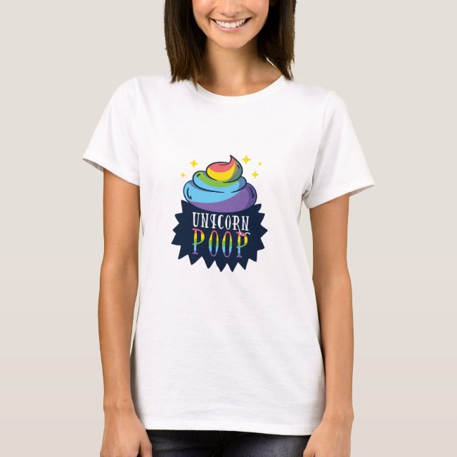 Unicorn Poop T-Shirt