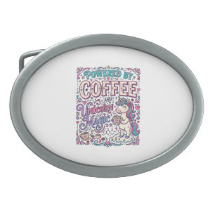 Unicorn Powered by Coffee and Unicorn Magic Colorf Belt Buckle