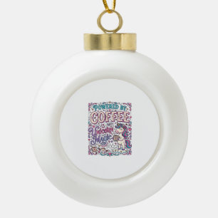 Unicorn Powered by Coffee and Unicorn Magic Colorf Ceramic Ball Christmas Ornament