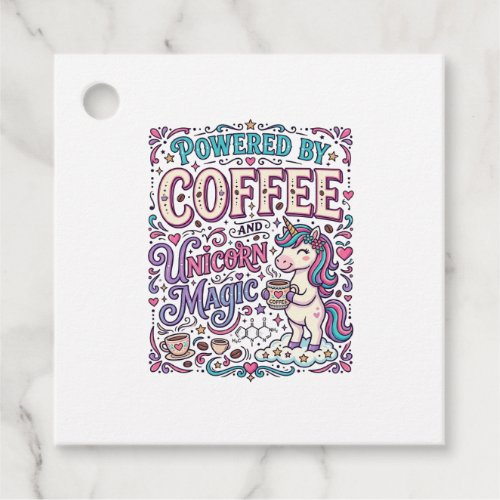 Unicorn Powered by Coffee and Unicorn Magic Colorf Favor Tags