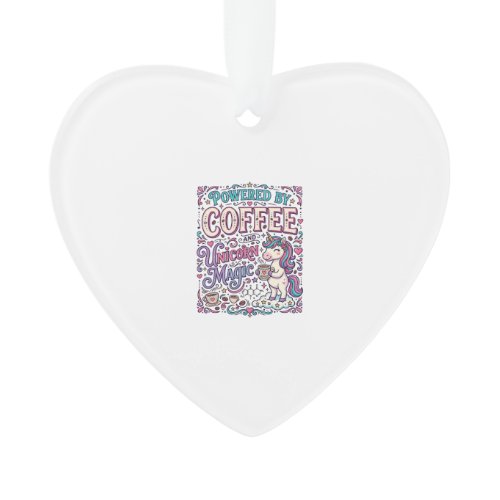 Unicorn Powered by Coffee and Unicorn Magic Colorf Ornament