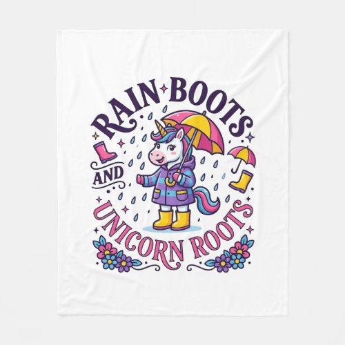 Unicorn Rain Boots and Unicorn Roots Commercial Sh Fleece Blanket