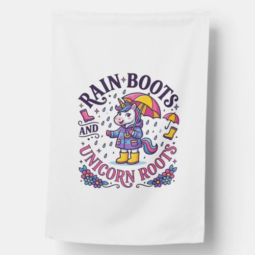 Unicorn Rain Boots and Unicorn Roots Commercial Sh House Flag