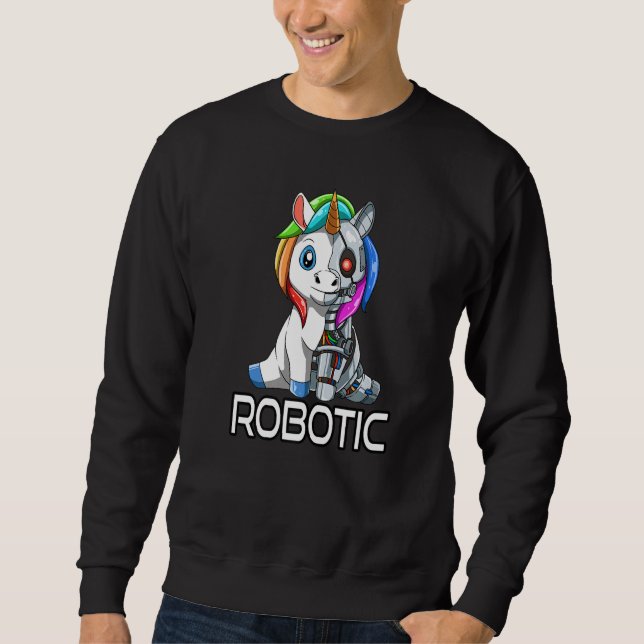 Unicorn Robot Robotic Cuddling Cyborg Sweatshirt (Front)