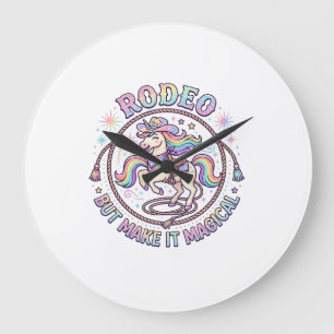 Unicorn Rodeo but Make It Magical Funny Cute Gift Large Clock