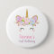 Unicorn Round Badge 1st Birthday Girl