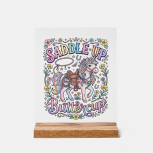 Unicorn Saddle Up Buttercup Colorful White Backgro Acrylic Sign