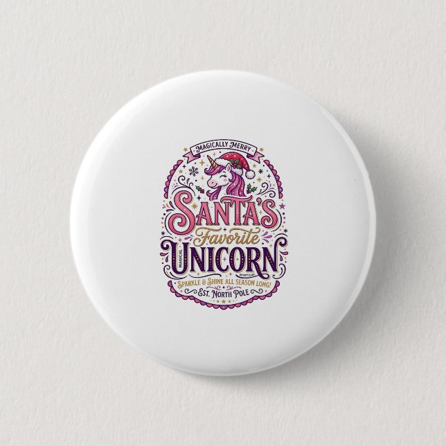 Unicorn Santa's Favorite Unicorn Button (Front)