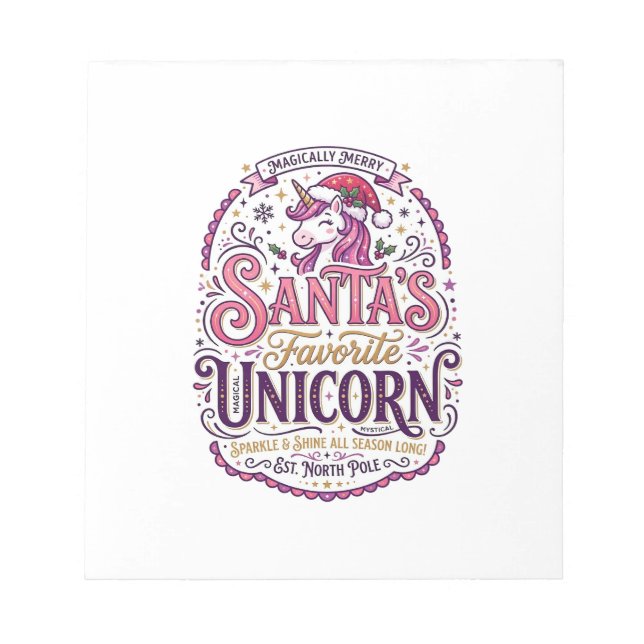 Unicorn Santa's Favorite Unicorn Notepad (Front)