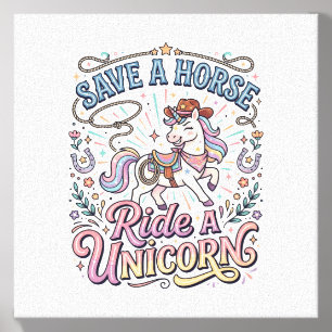 Unicorn Save a Horse Ride a Unicorn Print Ready Ap Canvas Photo Tile