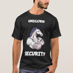Unicorn Security Dad Manly Muscle Birthday Securit T-Shirt